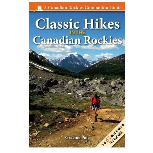 Classic Hikes in the Canadian Rockies (guide en anglais)
