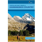 Popular Day Hikes 1 - Kananaskis Country (en anglais)