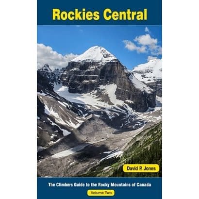 Rockies Central Climbing Guide - Volume 2 (en anglais)