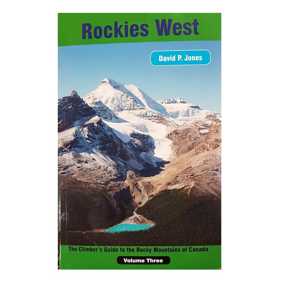 Rockies West Climbing Guide - Volume 3 (en anglais)