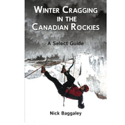 Winter Cragging in the Canadian Rockies