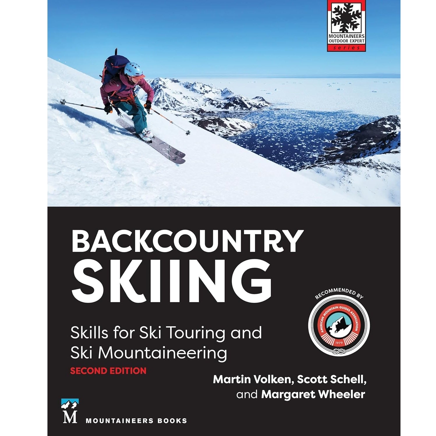 Backcountry Skiing - Skills for Ski Touring and Ski Mountaineering