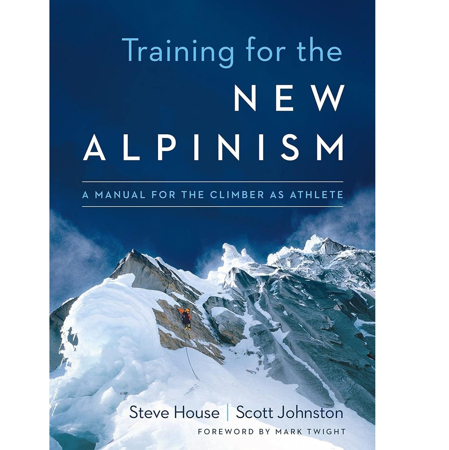 Training for the New Alpinism