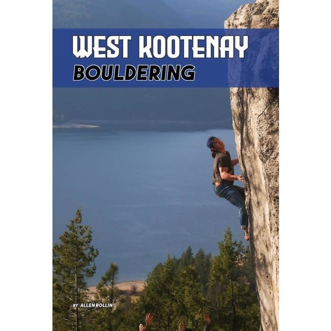 West Kootenay Bouldering Guidebook